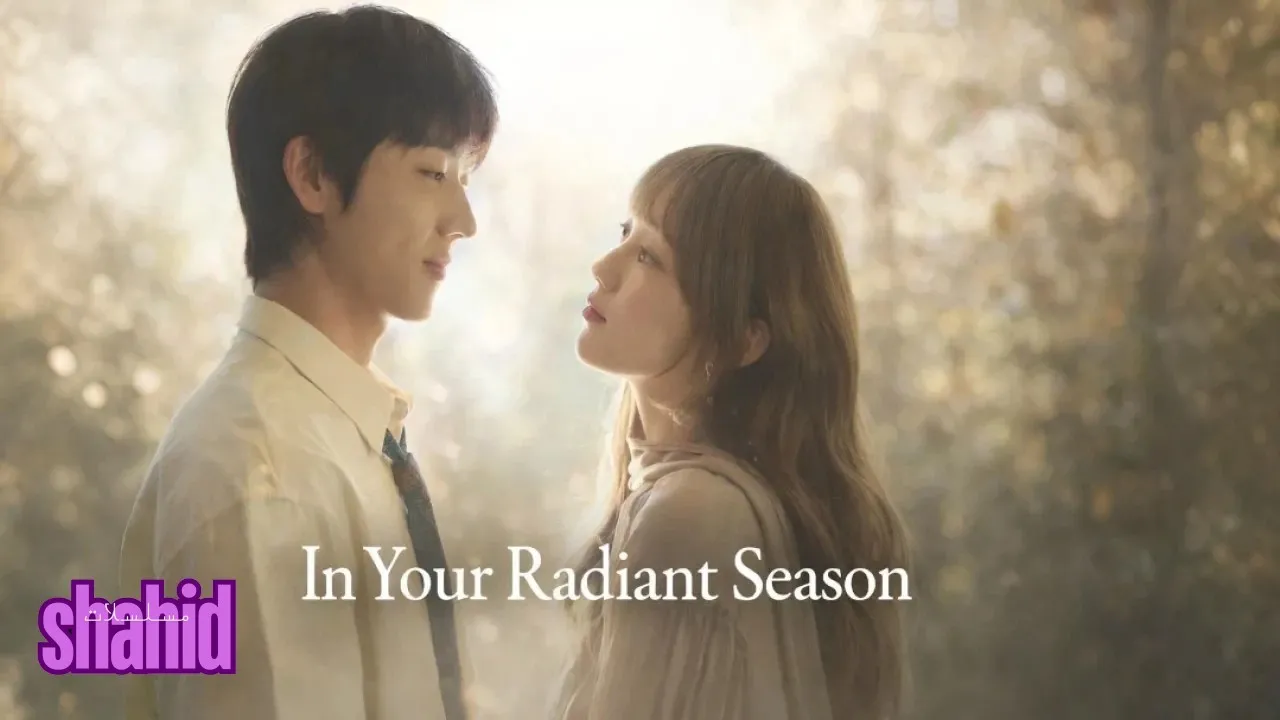 مسلسل في موسمك المشرق In Your Radiant Season الحلقة 4 الرابعة مترجمة HD