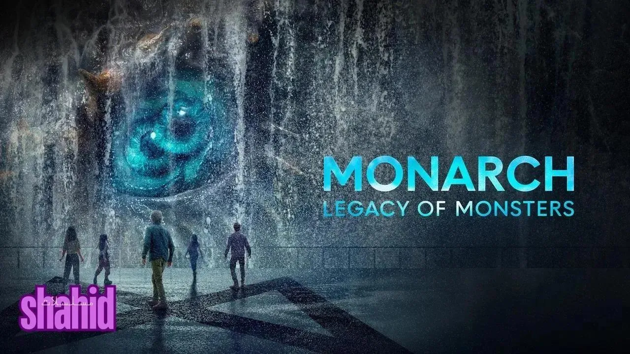 مسلسل Monarch: Legacy of Monsters الموسم الثاني الحلقة 4 الرابعة مترجمة HD
